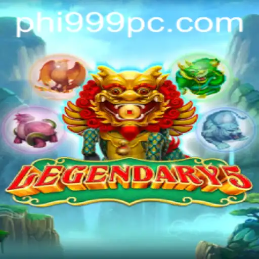 Legendary5: An Epic Journey into the Realm of Phi999